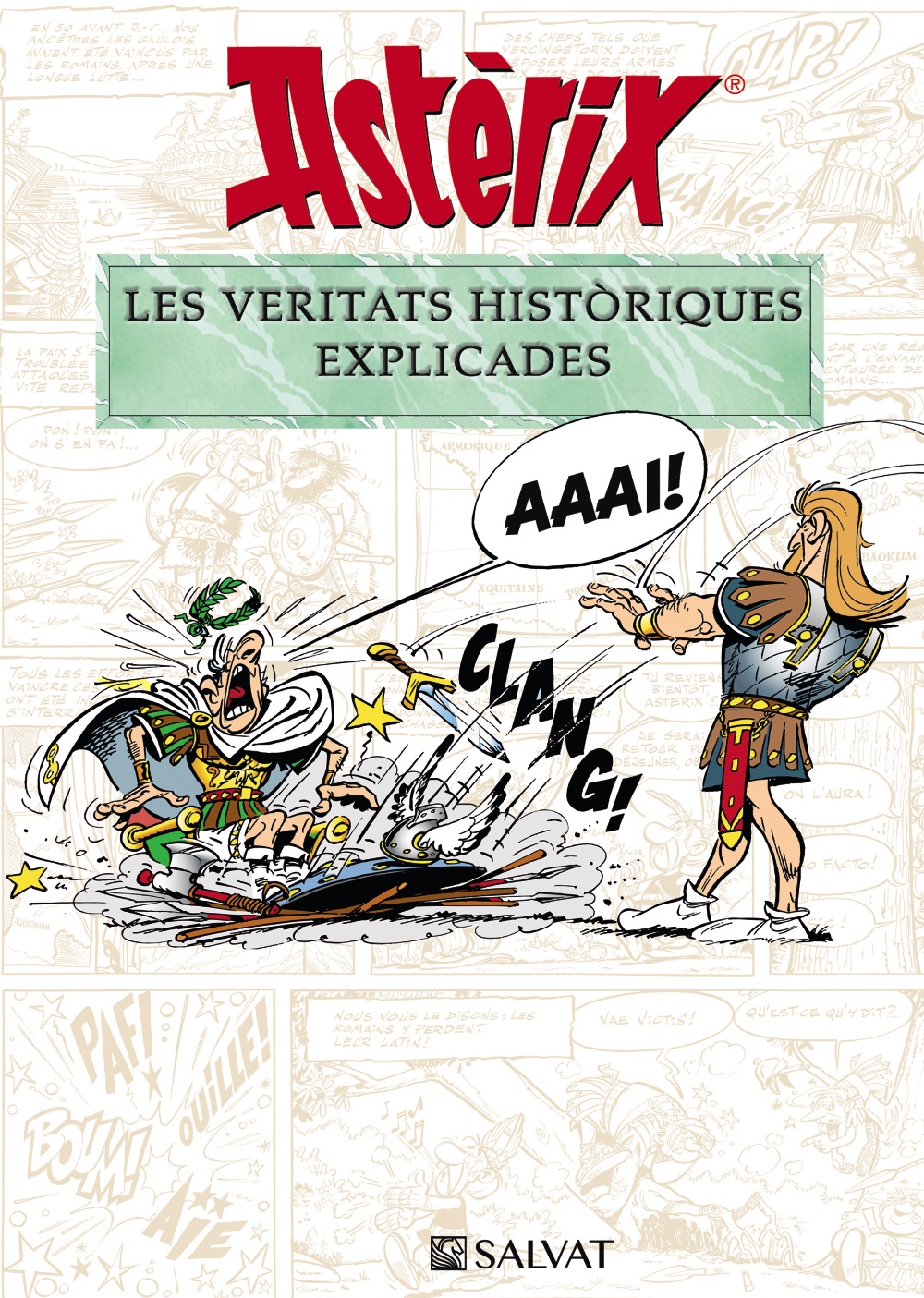 Portada del Libro Asterix. Les Veritats Historiques Explicades de Rene Goscinny - 9788469628652