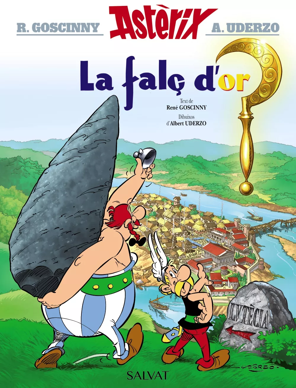 Portada del Libro La Falç D Or (Asterix I Obelix) de Rene Goscinny - 9788469602829