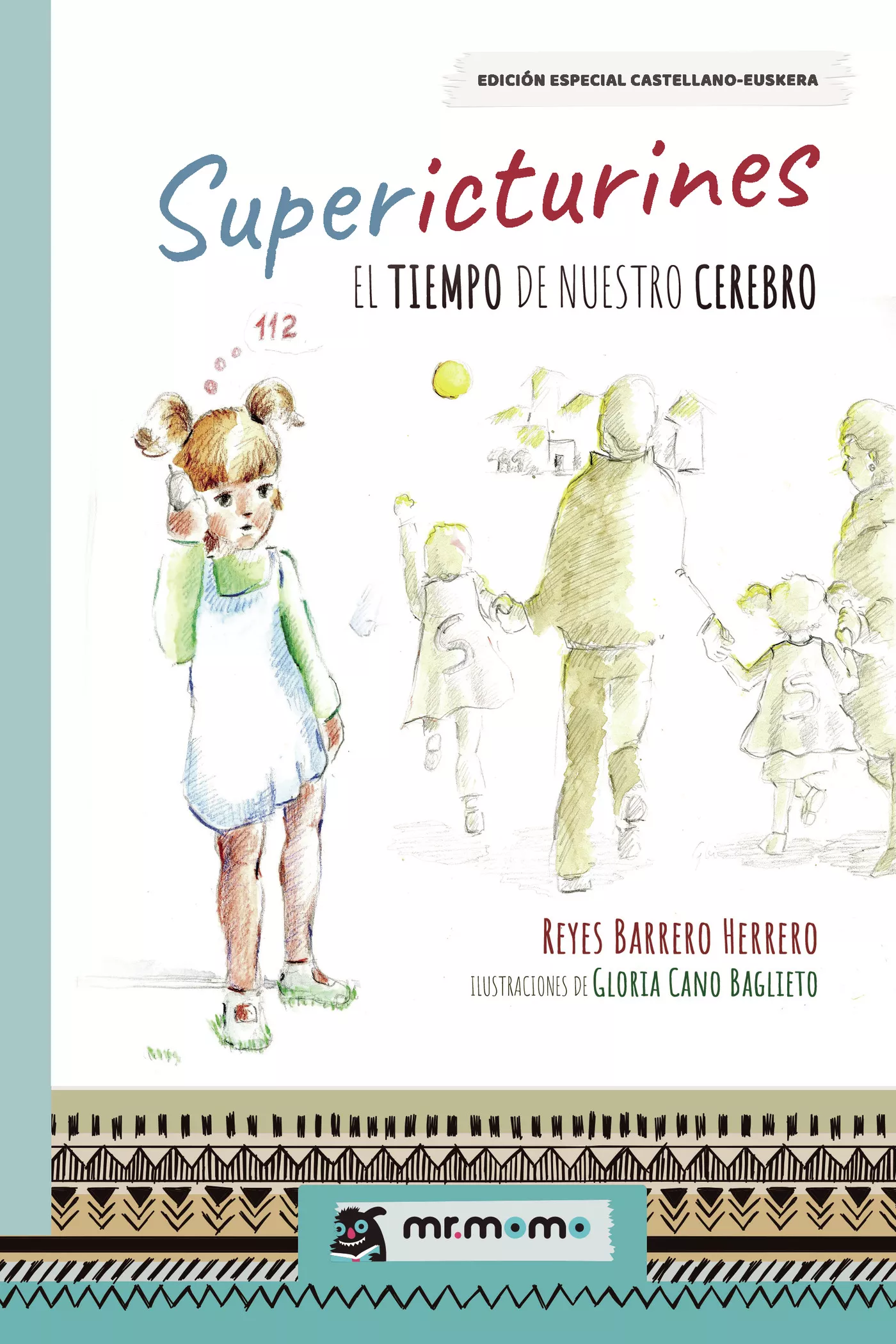 Portada del Libro Supericturines de Reyes Barrero Herrero - 9788417842239