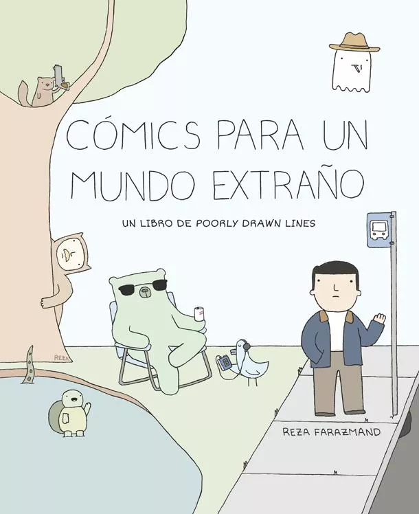 Portada del Libro Comics Para Un Mundo Extraño de Reza Farazmand - 9788416670697