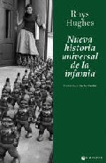 Portada del Libro Nueva Historia Universal De La Infamia de Rhys Hughes - 9788496173774