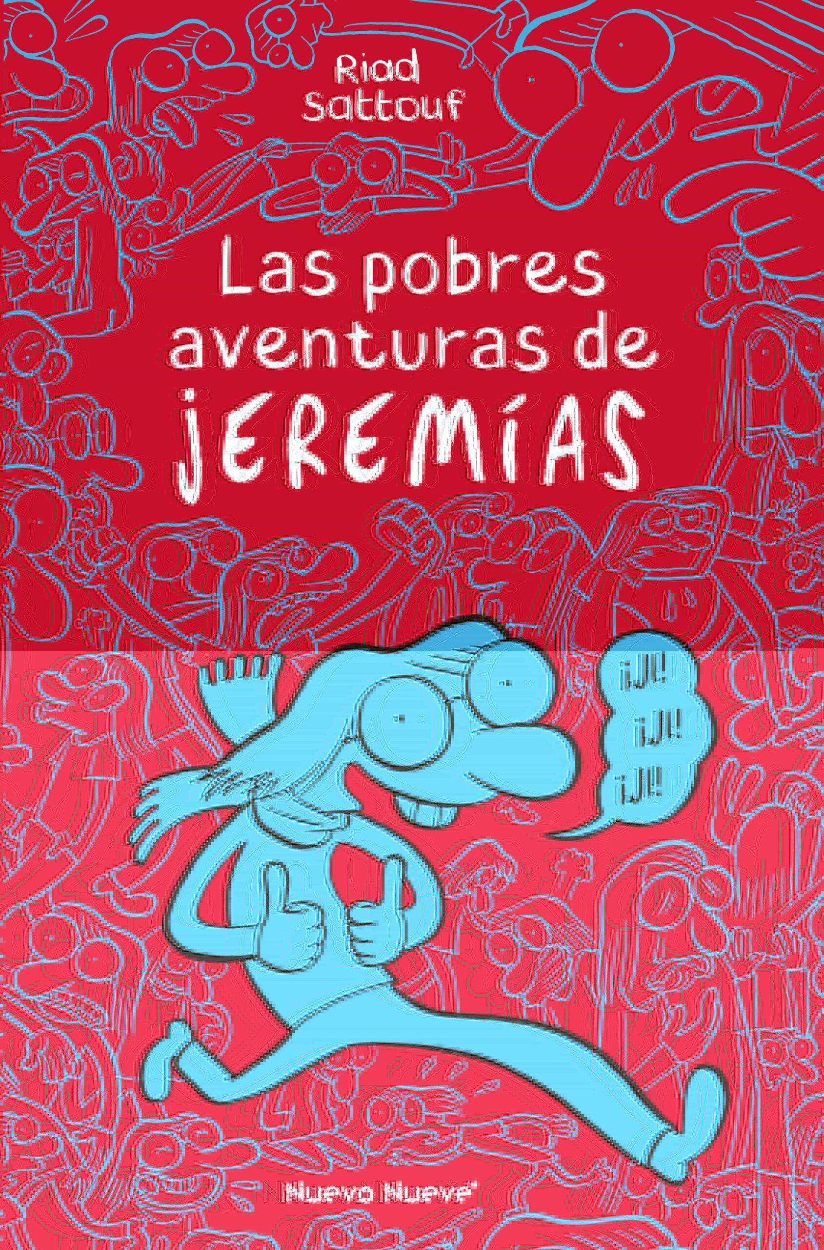 Portada del Libro Las Pobres Aventuras De Jeremías de Riad Sattouf - 9788417989378
