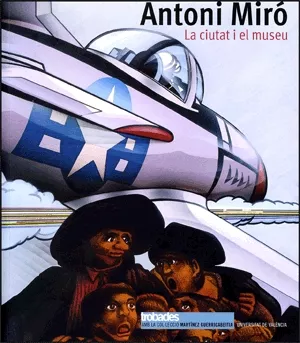 Portada del Libro Antoni Miro: La Ciutat I El Museu de Ricard Huerta Ramon - 9788437061061
