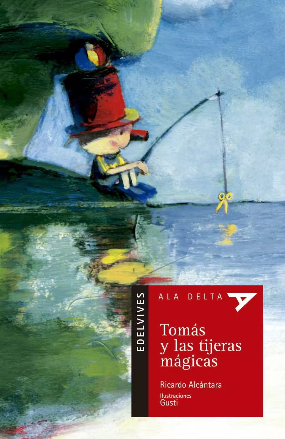Portada del Libro Tomas Y Las Tijeras Magicas de Ricardo Alcantara - 9788426359636