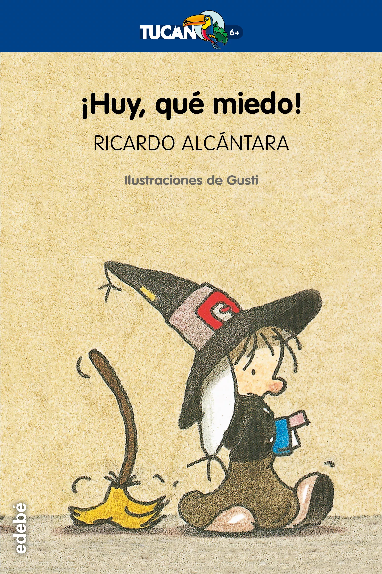 Portada del Libro ¡Huy Que Miedo! (16ª Ed.) de Ricardo Alcantara - 9788423684816
