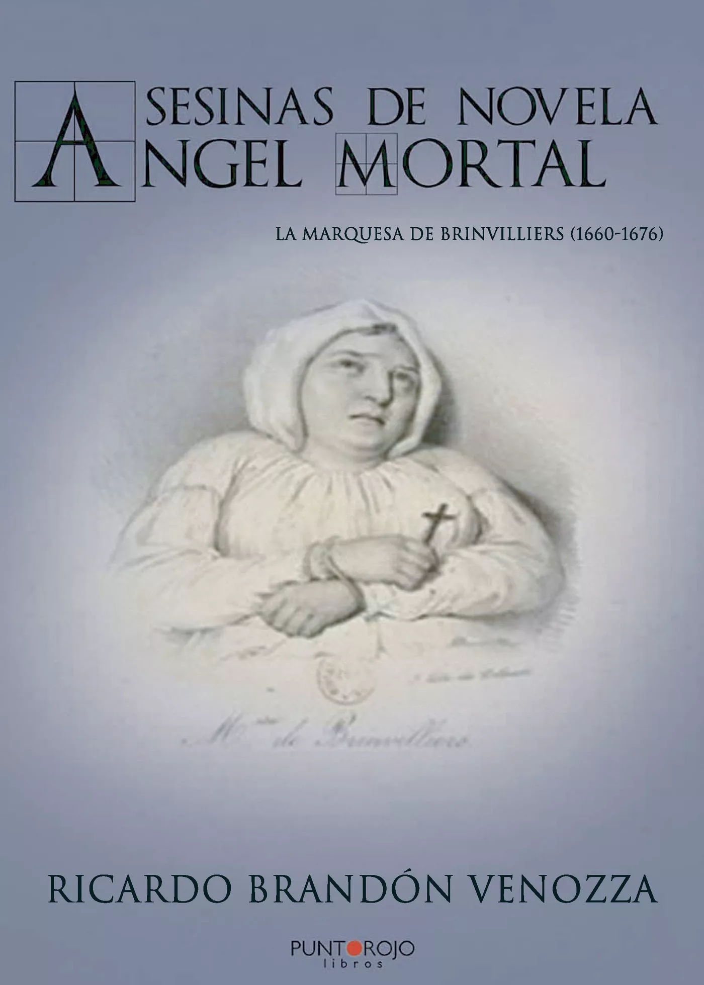 Portada del Libro Asesinas De Novela. Ángel Mortal de Ricardo Brandon Venozza - 9788418074462