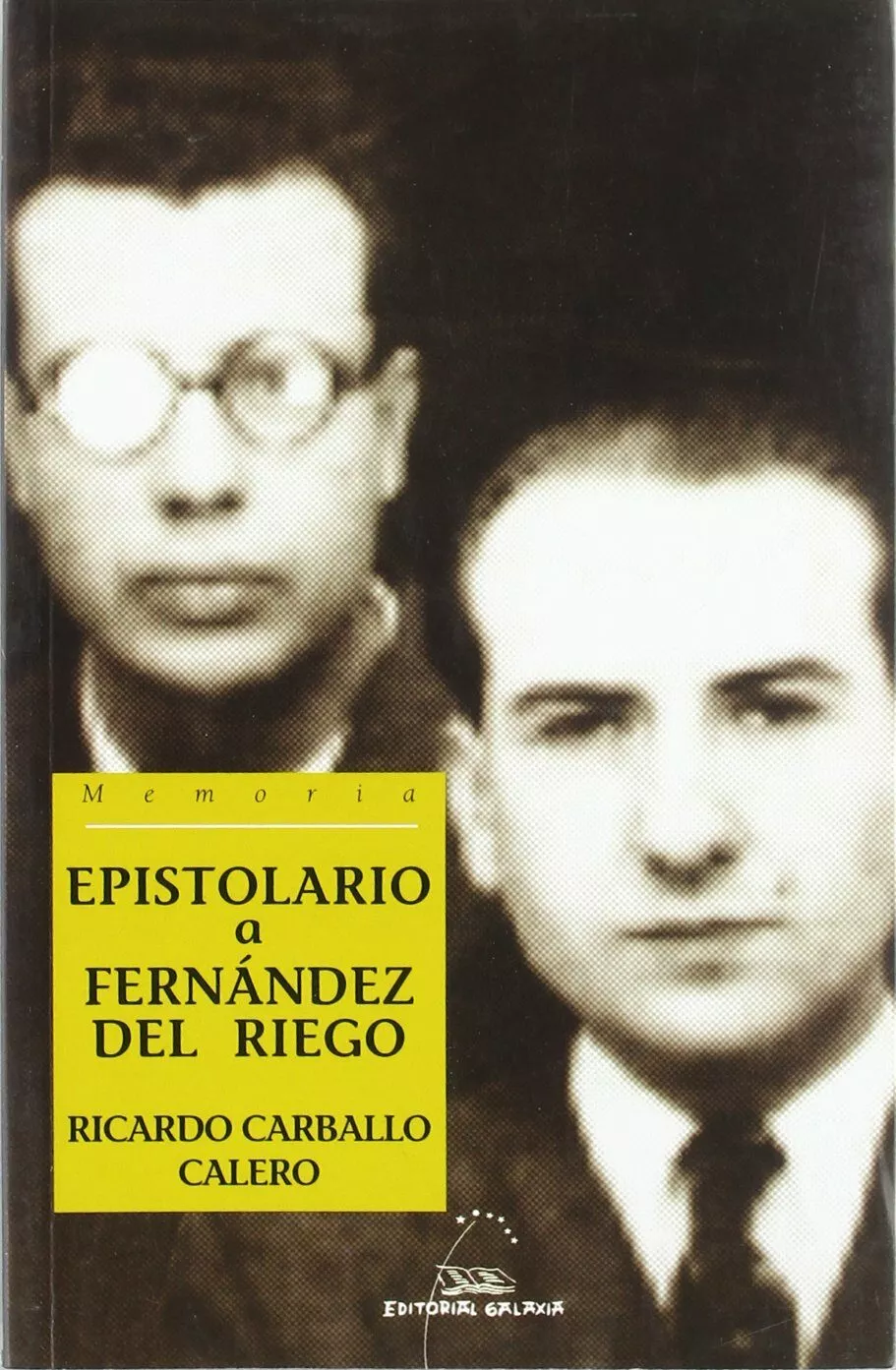 Portada del Libro Epistolario A Fernandez Del Riego de Ricardo Carballo Calero - 9788482888934