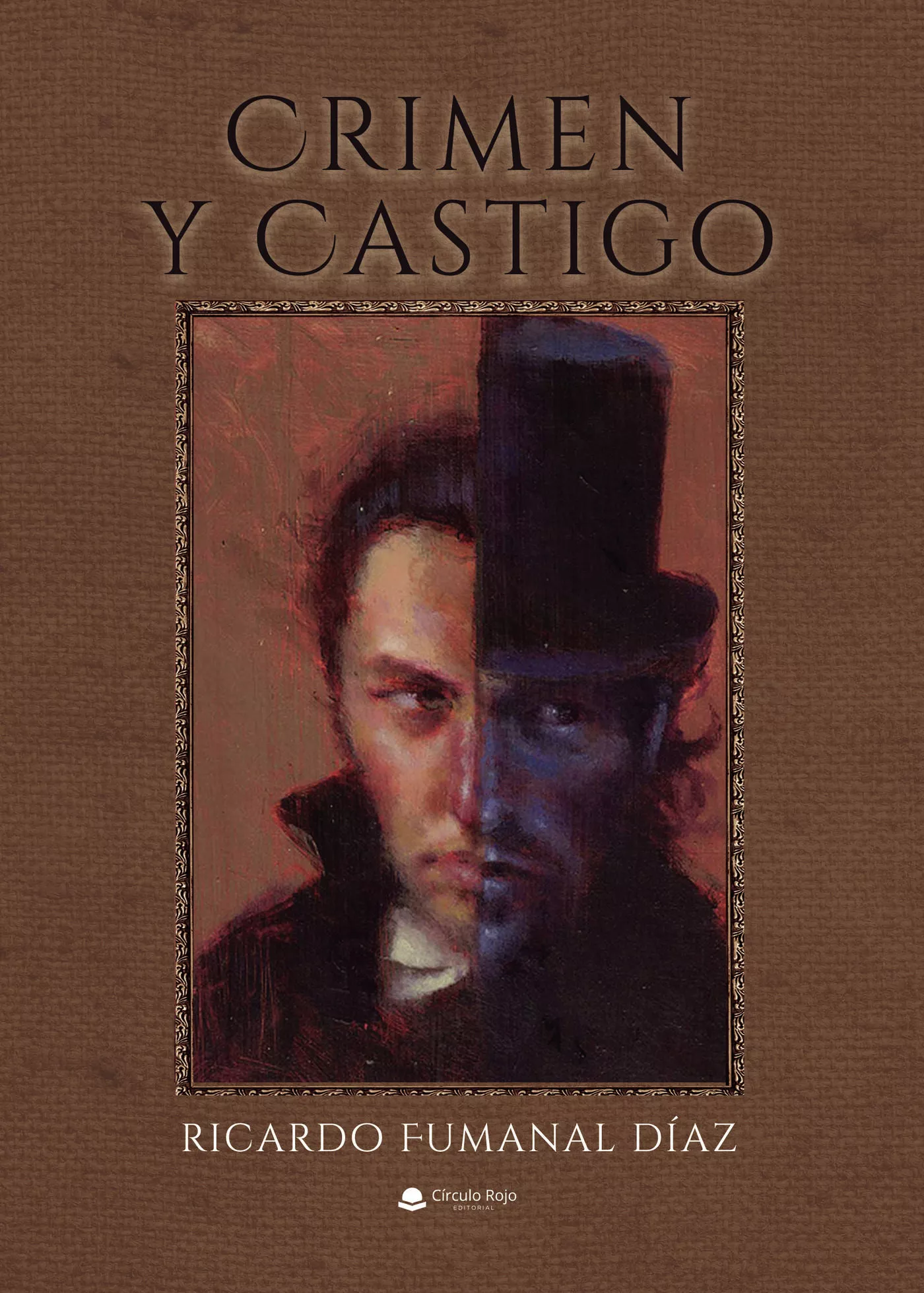 Portada del Libro Crimen Y Castigo de Ricardo Fumanal Diaz - 9788413381077