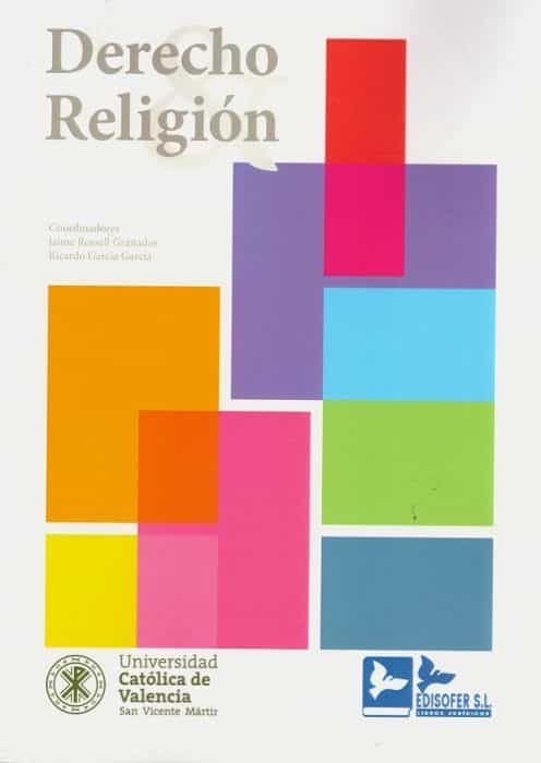 Portada del Libro Derecho Y Religion de Ricardo Garcia Garcia - 9788415276906