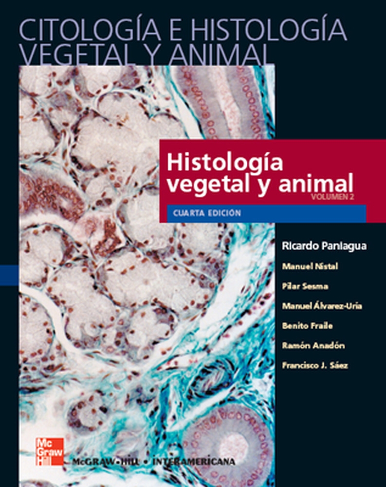 Portada del Libro Citologia E Histologia Vegetal Y Animal (2 Vols. 4ª Ed.) de Ricardo Paniagua Gomez Alvarez - 9788448155933