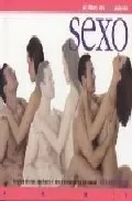Portada del Libro Sexo: Tecnicas Clasicas Para Hacer El Amor Y Enriquecer Su Vida S Exua de Richard Craze - 9789583013799