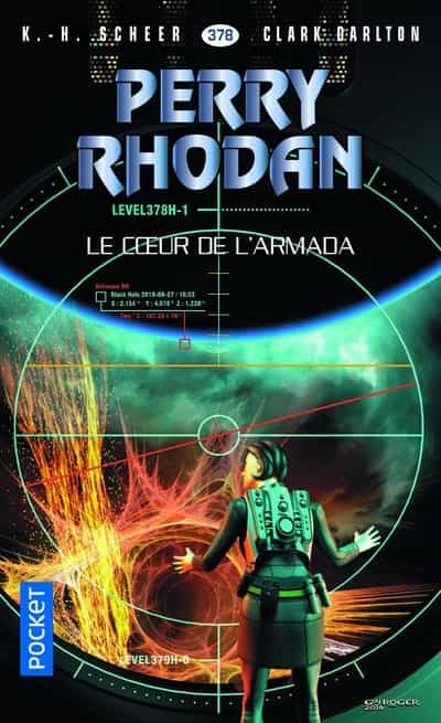 Portada del Libro Perry Rhodan - Numero 378 Le Coeur De L Armada de Richard K. Scher - 9782266292580