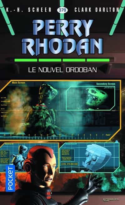 Portada del Libro Perry Rhodan - Numero 379 Le Nouvel Ordoban de Richard K. Scher - 9782266292597