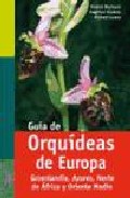Portada del Libro Guia De Orquideas De Europa de Richard Lorenz - 9788428214407