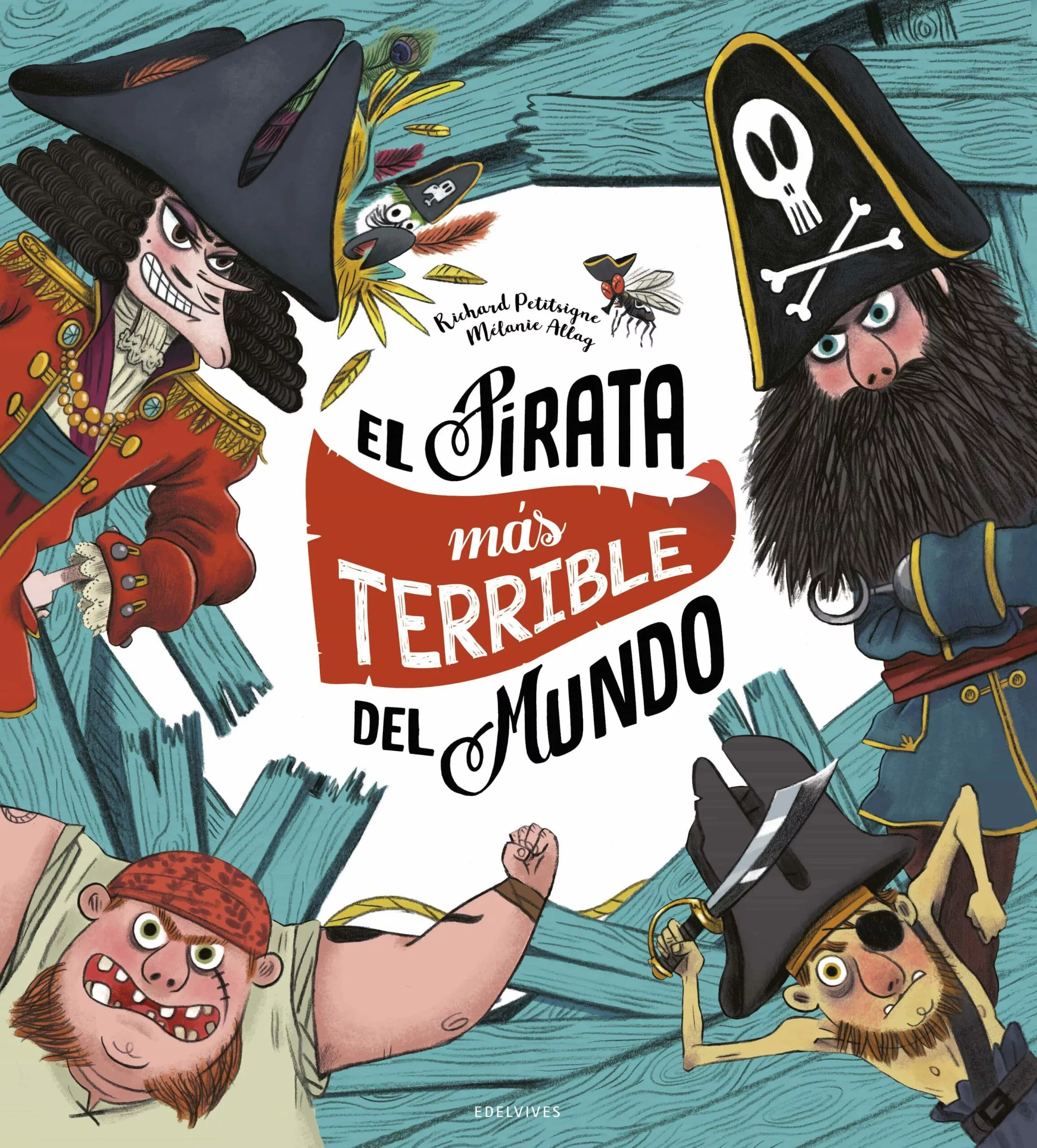 Portada del Libro El Pirata Más Terrible Del Mundo de Richard Petisigne - 9788414024928