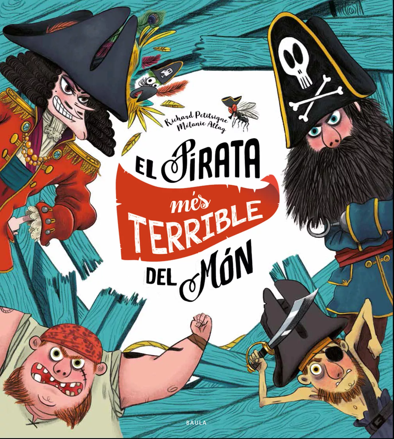 Portada del Libro El Pirata Més Terrible Del Món de Richard Petitsigne - 9788447940325