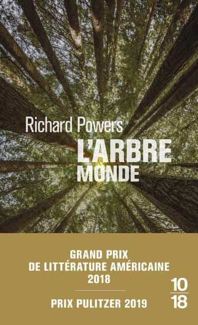 Portada del Libro L Arbre-Monde (Grand Prix De Littérature Américaine 2018 Prix Pulitzer de Richard Powers - 9782264074430