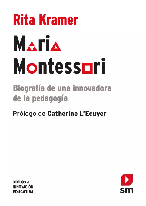 Portada del Libro María Montessori de Rita Kramer - 9788413182117