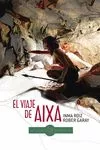 Portada del Libro El Viaje De Aixa de Rober Garay - 9788416575589