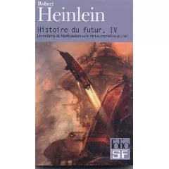 Portada del Libro Histoire Du Futur Iv: Les Enfants De Mathusalem Suivi De Les Orph Elin de Robert A. Heinlein - 9782070317554