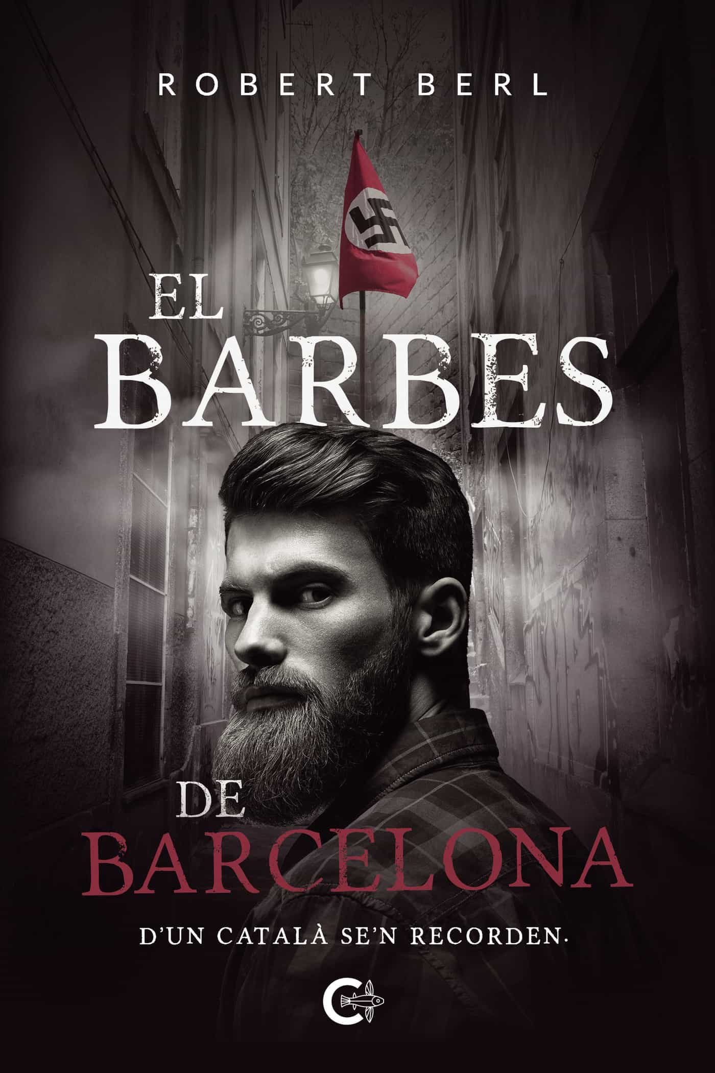 Portada del Libro (I.B.D.) El Barbes De Barcelona de Robert Berl - 9788418152184