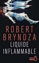 Portada del Libro Liquide Inflammable de Robert Bryndza - 9782714479341