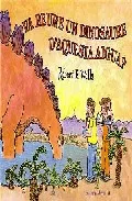Portada del Libro Va Beure Un Dinosaure D Aquesta Aigua? de Robert E. Wells - 9788426135766