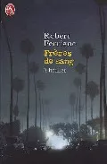 Portada del Libro Freres De Sang de Robert Ferrigno - 9782290337455