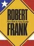 Portada del Libro Robert Frank: New York To Nova Scotia de Robert Frank - 9783865210135