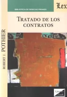 Portada del Libro Tratado De Los Contratos de Robert J. Pothier - 9789563924053