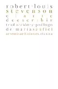 Portada del Libro El Arte De Escribir de Robert Louis Stevenson - 9788496374492