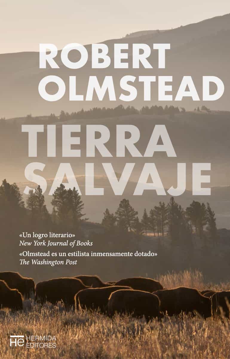 Portada del Libro Tierra Salvaje de Robert Olmstead - 9788412123517