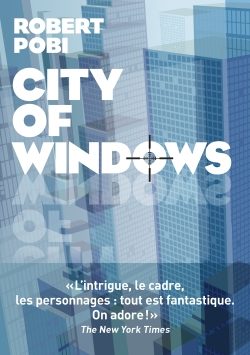 Portada del Libro City Of Windows de Robert Pobi - 9791037500571