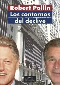 Portada del Libro Los Contornos Del Declive de Robert Pollin - 9788446020394