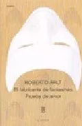 Portada del Libro El Fabricante De Fantasmas; Prueba De Amor de Roberto Arlt - 9789500306010