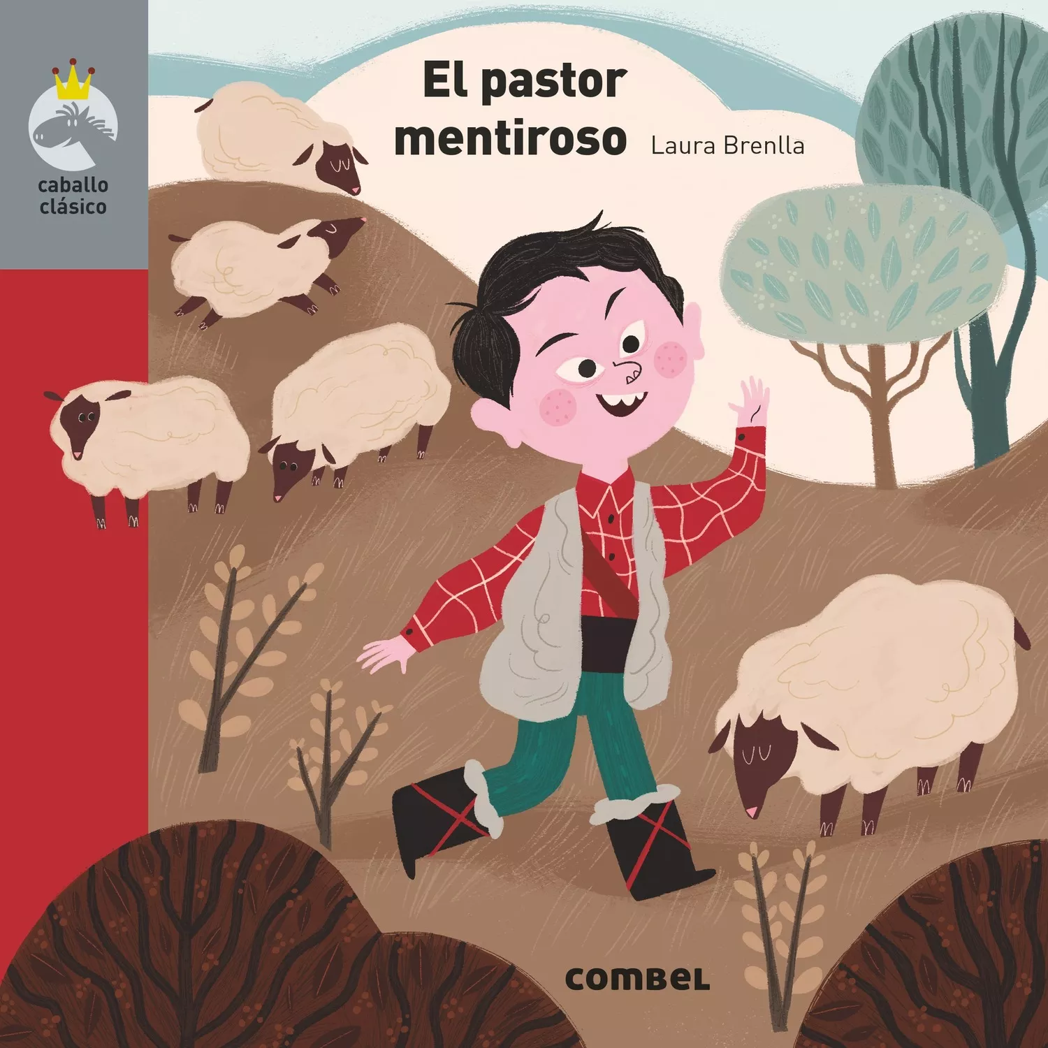 Portada del Libro Caballo Clasico :El Pastor Mentiroso (Letra De Palo) de Roberto Bravo - 9788491015345