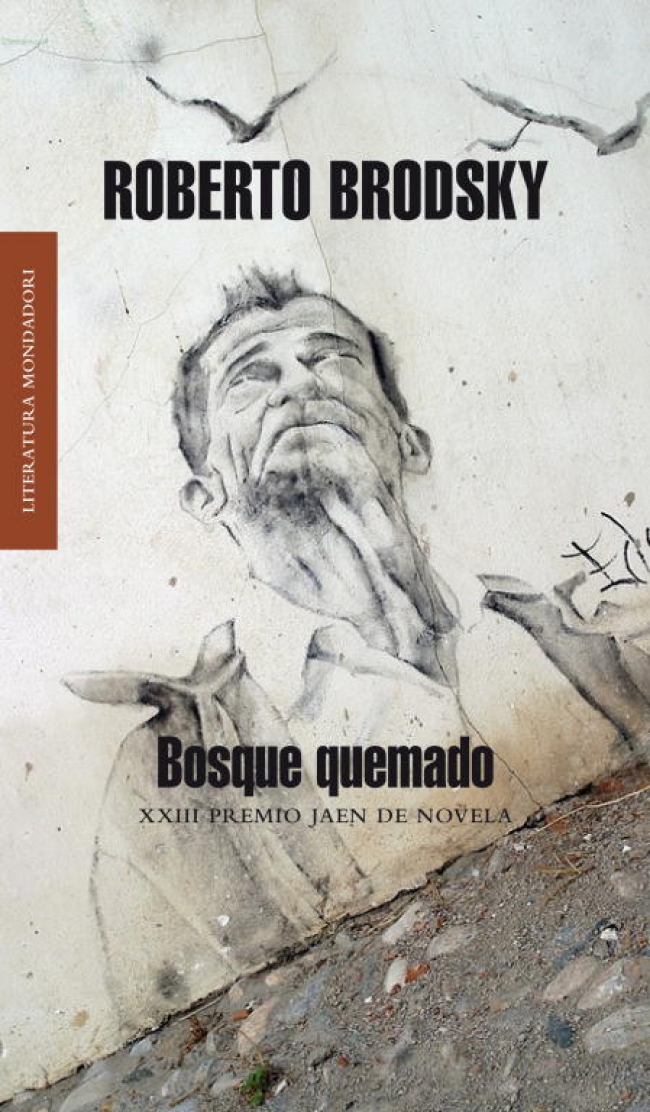 Portada del Libro Bosque Quemado de Roberto Brodsky - 9788439721208