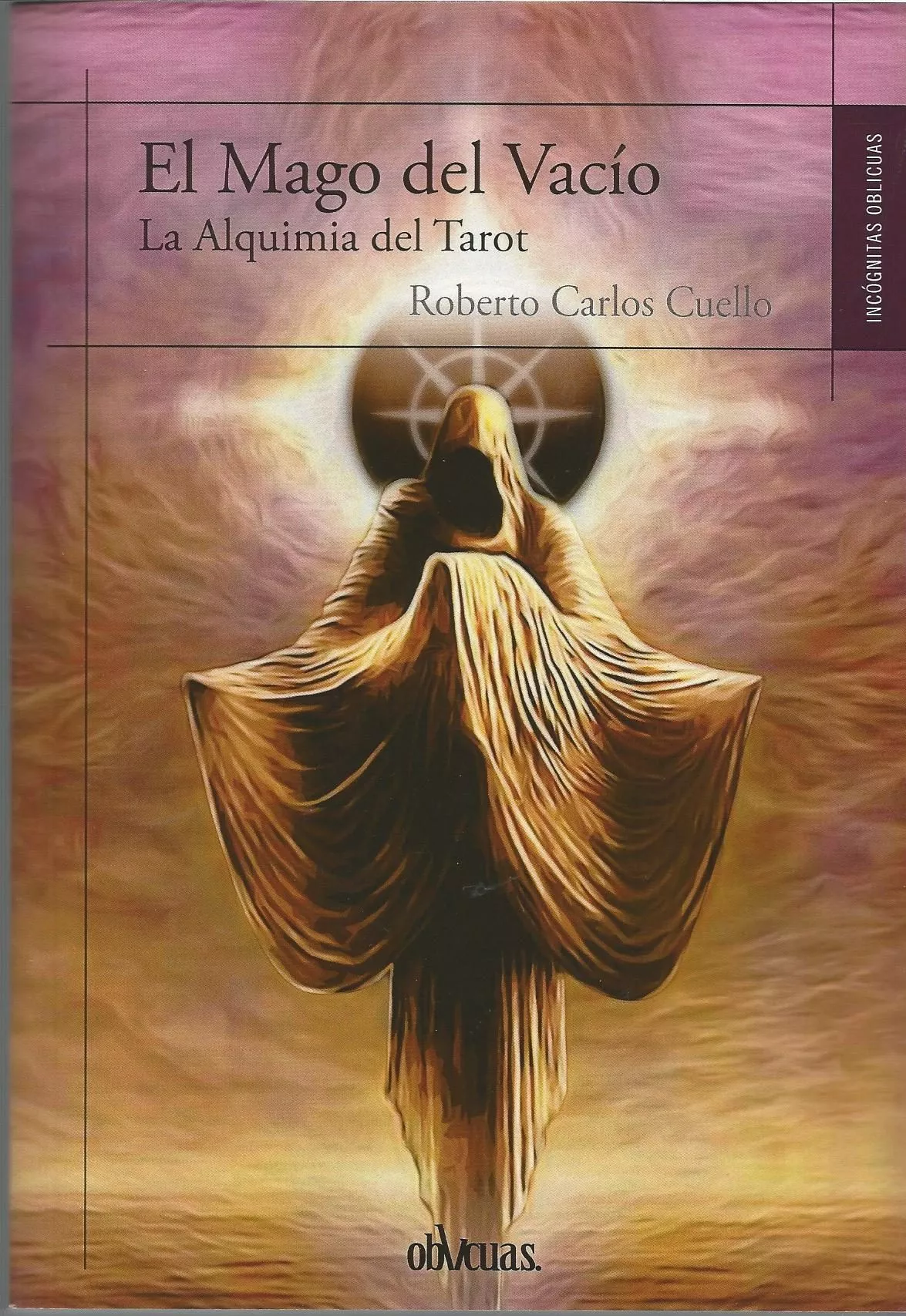 Portada del Libro El Mago Del Vacío de Roberto Carlos Cuello - 9788417709839