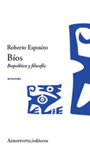Portada del Libro Bios de Roberto Esposito - 9789505187201