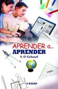 Portada del Libro Aprender A... Aprender de Roberto Garcia Carbonell - 9788441418561