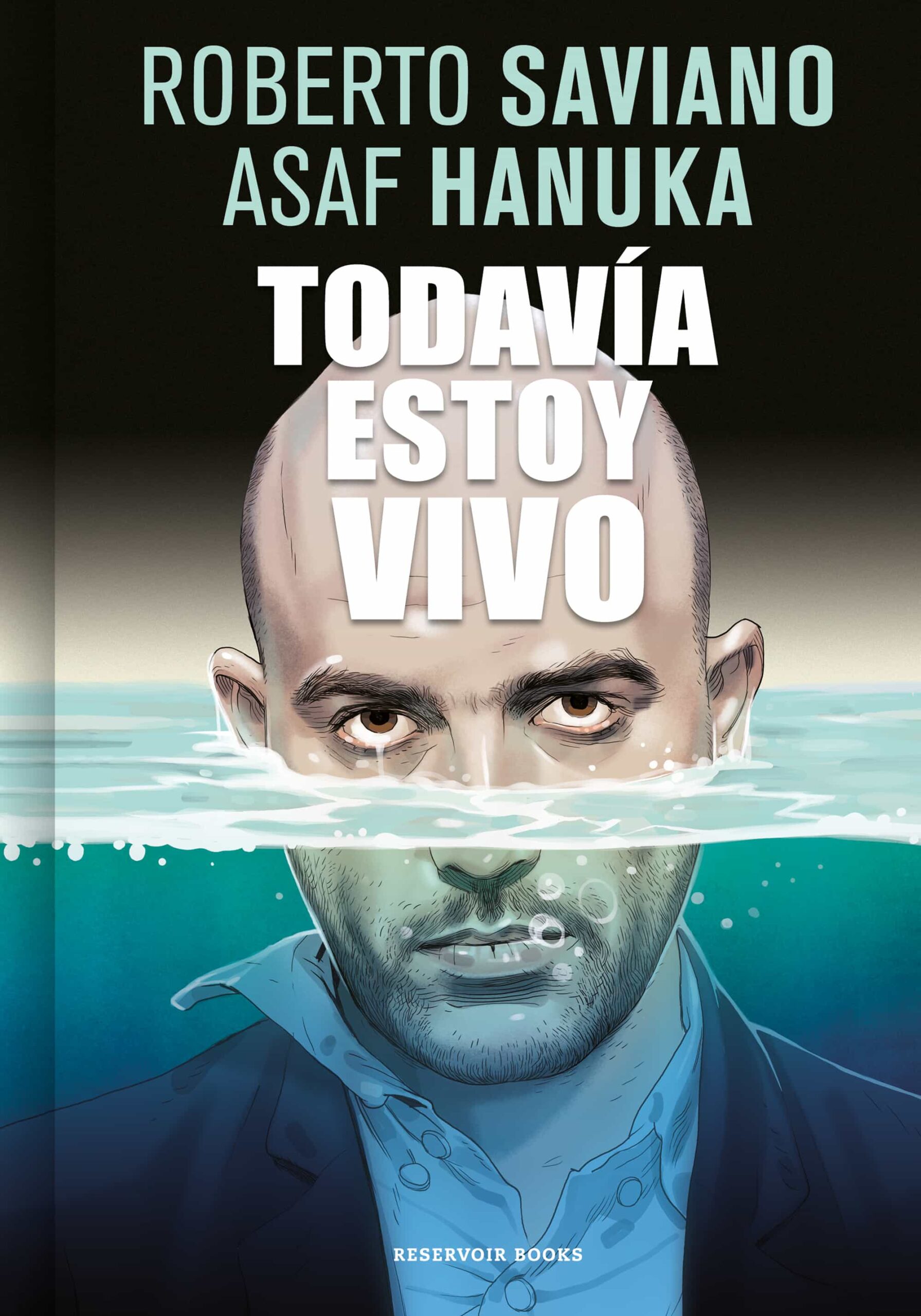 Portada del Libro Todavia Estoy Vivo de Roberto Saviano - 9788416709267