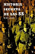 Portada del Libro Historia Secreta De Las Ss de Robin Lumsden - 9788497342940