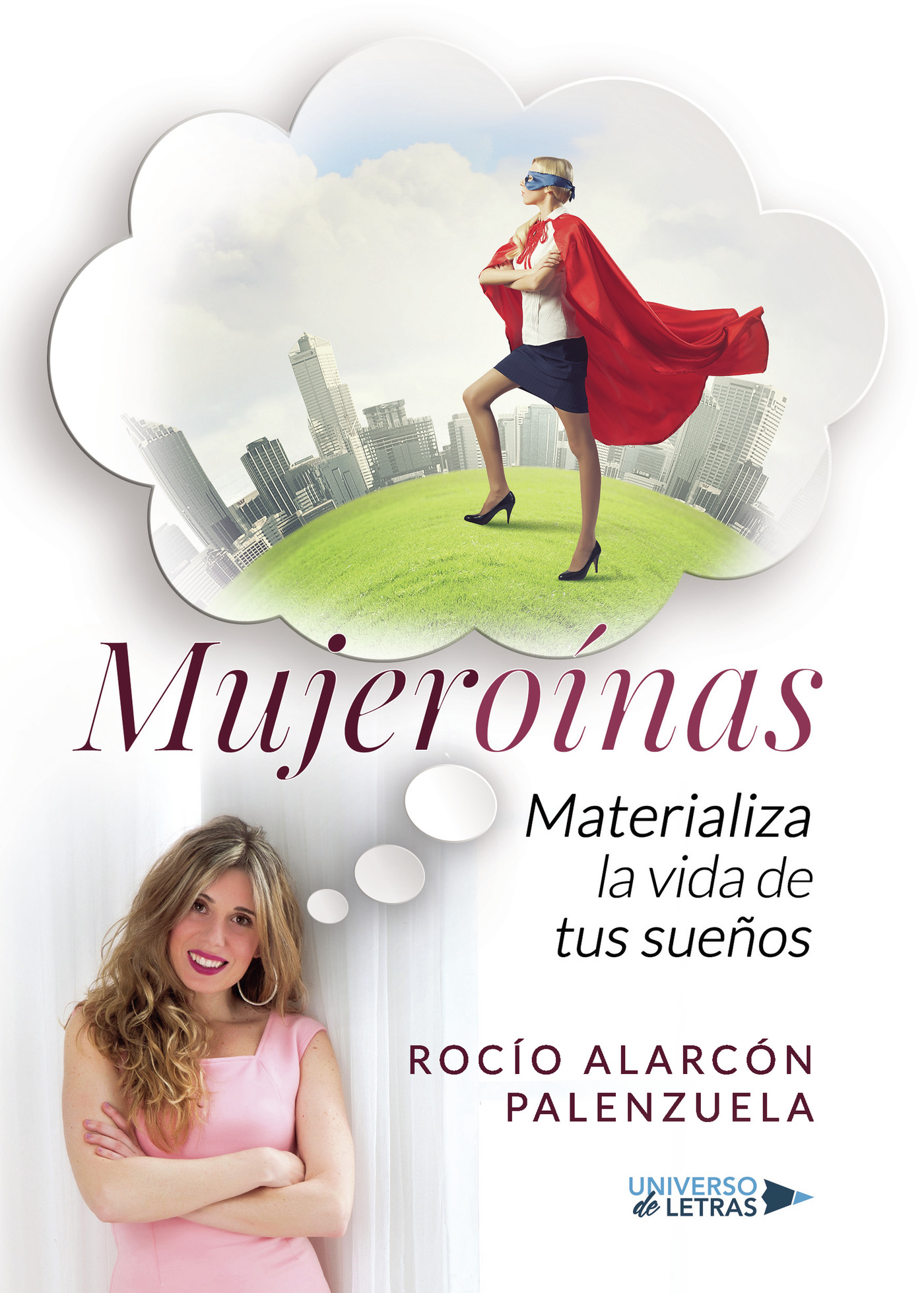 Portada del Libro Mujeroinas de Rocio Alarcon Palenzuela - 9788417740979