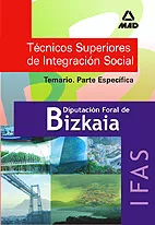 Portada del Libro Tecnicos Superiores De Integracion Social De La Diputacion Foral De Bi de Rocio Clavijo Gamero - 9788466560276
