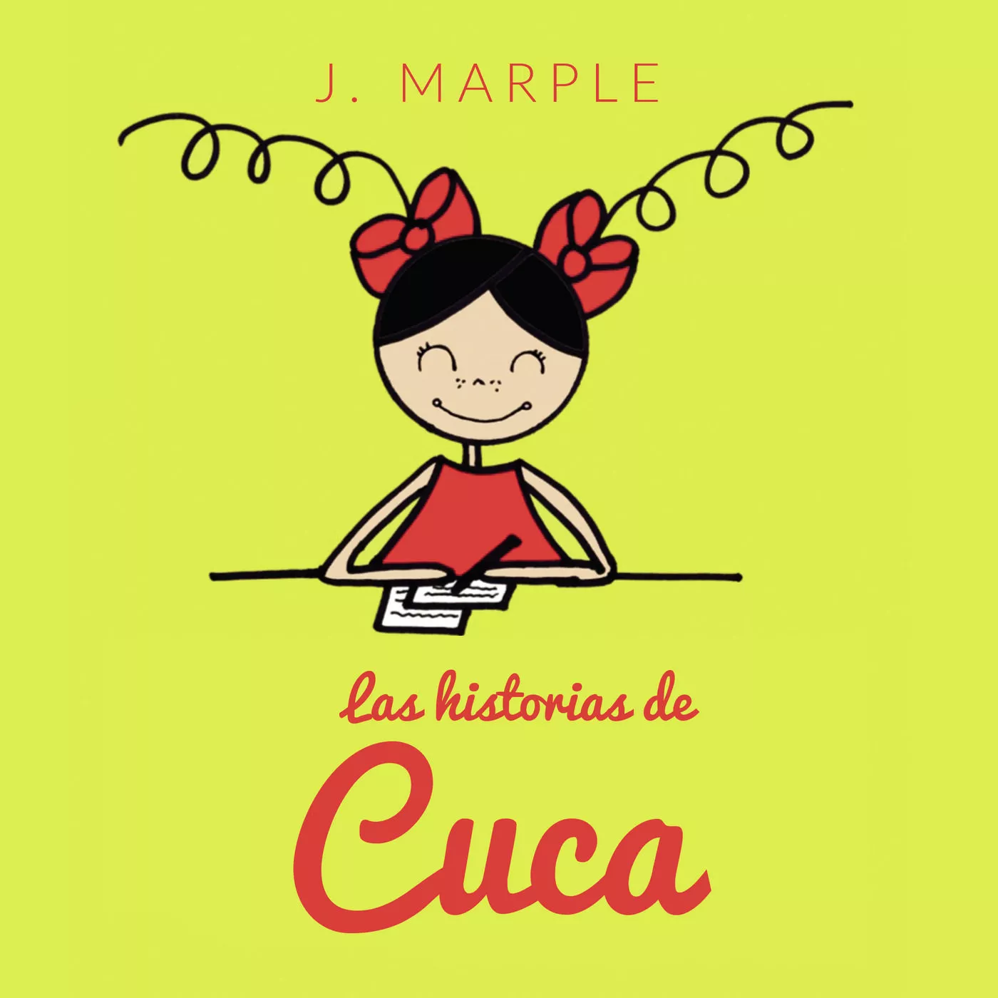 Portada del Libro Las Historias De Cuca de Rocio Torres Trujillo - 9788413380643