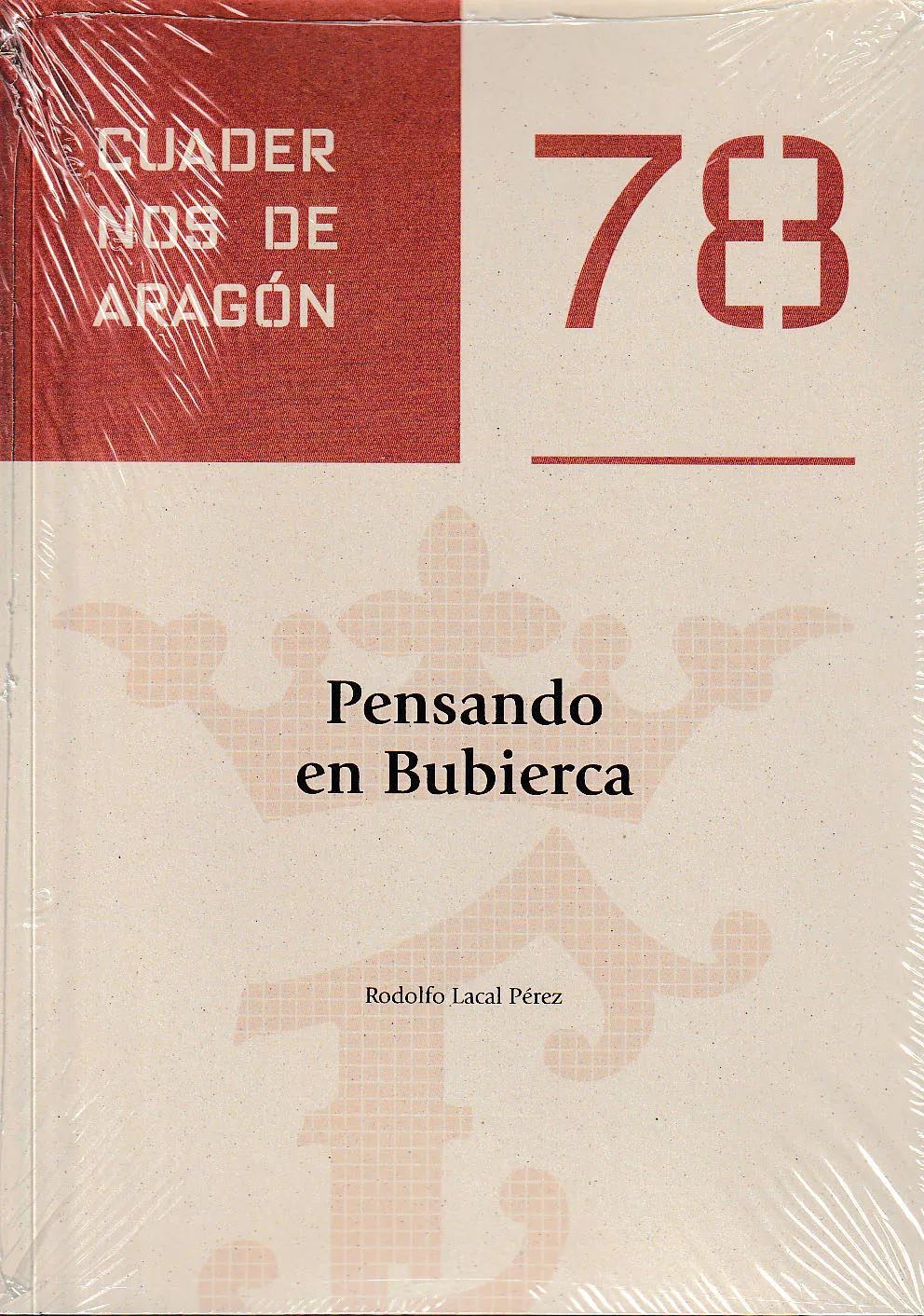 Portada del Libro Pensando En Bubierca de Rodolfo Lacal Perez - 9788499115764
