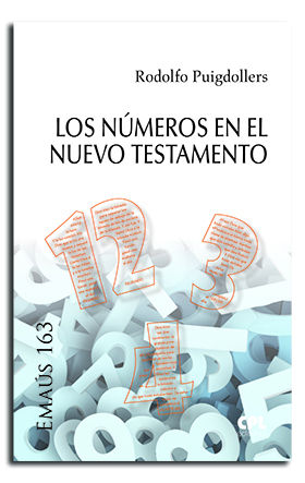 Portada del Libro Los Números En El Nuevo Testamento de Rodolfo Puigdollers Noblom - 9788491653400