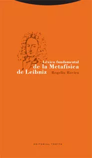Portada del Libro Lexico Fundamental De Metafisica De Leibniz de Rogelio Rovira - 9788481648409