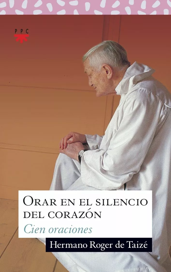 Portada del Libro Orar En El Silencio Del Corazon de Roger De Taize - 9788428815635