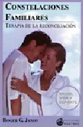 Portada del Libro Constelaciones Familiares : Terapia De La Relacion de Roger G. Janov - 9788496319547